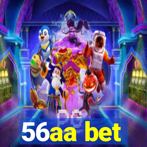 56aa bet